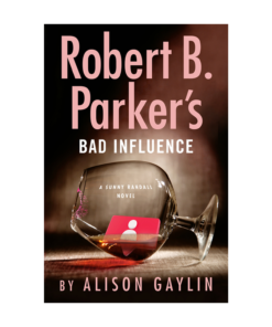 Sunny Randall - Robert B. Parker's Bad Influence