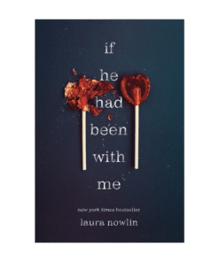 IF HE HAD BEEN WITH ME